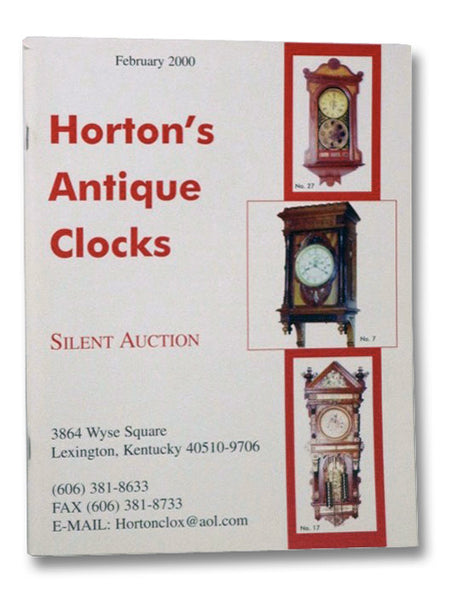 Horton's Antique Clocks: Silent Auction, February 2000