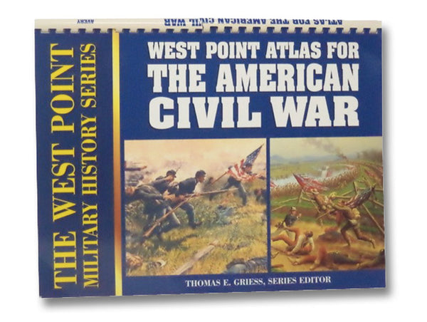 West Point Atlas for the American Civil War (West Point Military History Series)