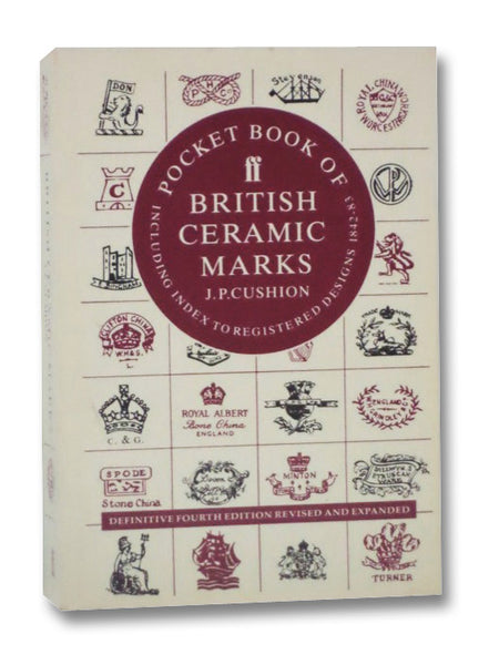 Pocket Book of British Ceramic Marks: Including Index to Registered Designs 1842-83