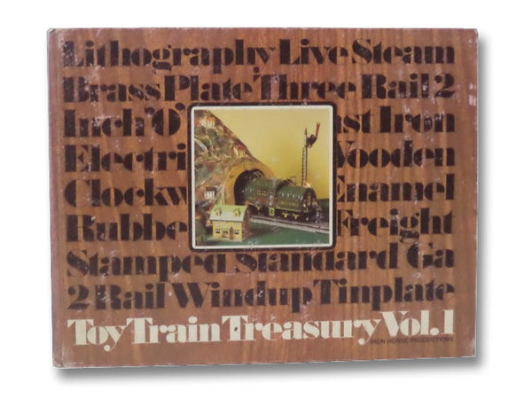 Toy Train Treasury: Volume 1