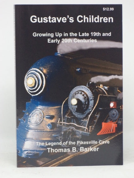 Gustave's Children: Growing Up in the Late 19th and Early 20th Centuries