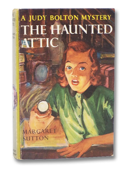 The Haunted Attic (A Judy Bolton Mystery, Number 2)
