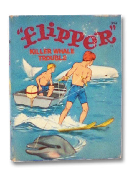 "Flipper": Killer Whale Trouble (Big Little Books 3, Whitman 2003)