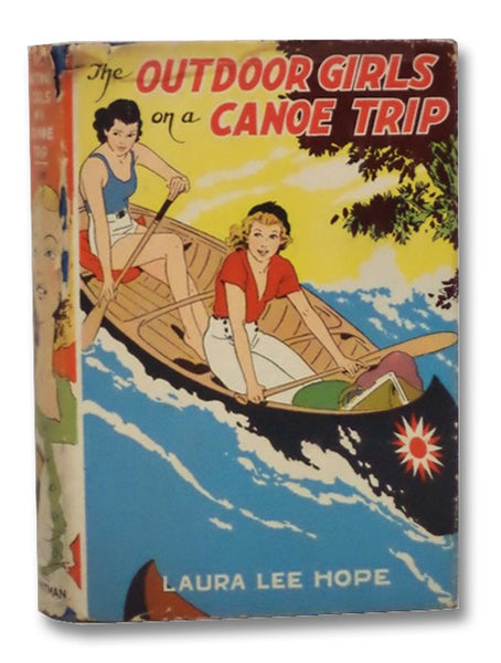 The Outdoor Girls on a Canoe Trip or, the Secret of the Brown Mill