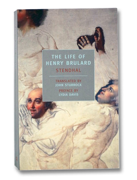 The Life of Henry Brulard (New York Review Books Classics)