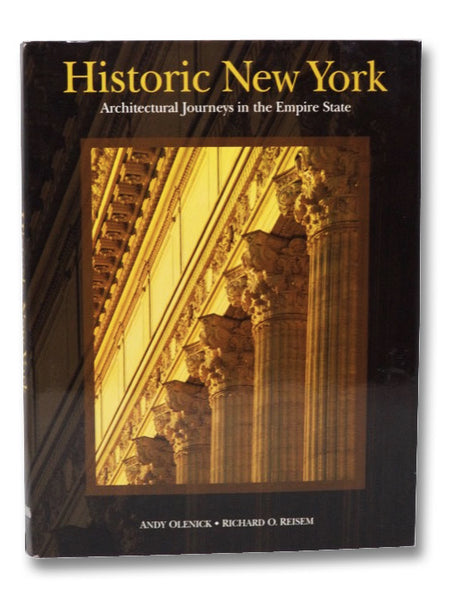 Historic New York: Architectural Journeys in the Empire State