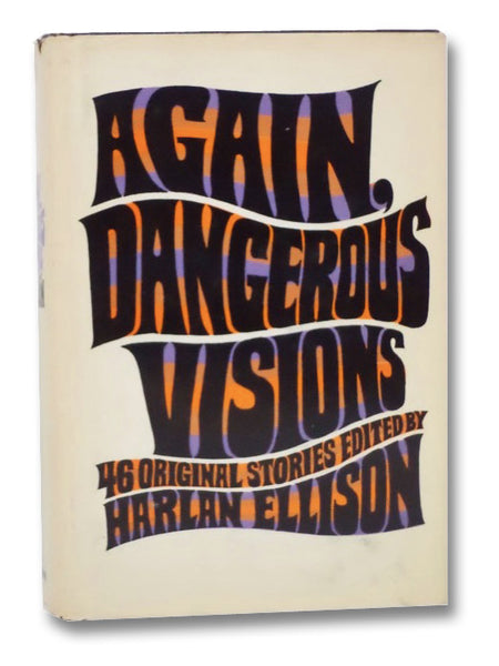 Again, Dangerous Visions