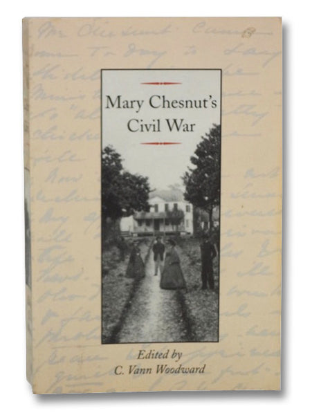 Mary Chestnut's Civil War