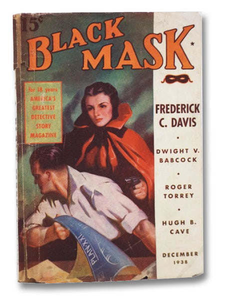 Black Mask Vol. XXI, No. 9, December, 1938 [Volume 21, Number IX]