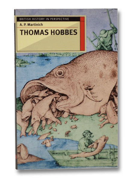Thomas Hobbes (British History in Perspective)