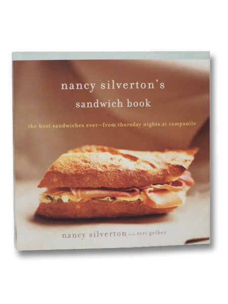 Nancy Silverton's Sandwich Book