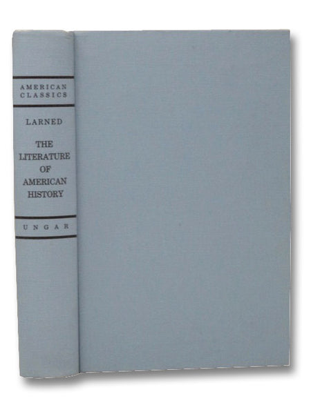 The Literature of American History