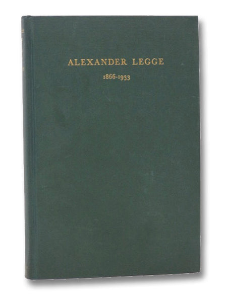 Alexander Legge, 1866-1933