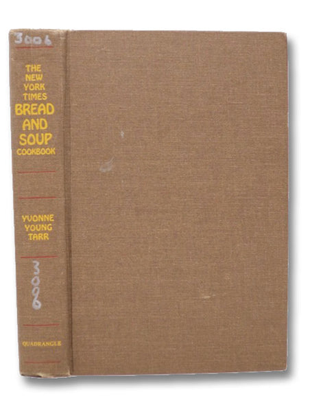 The New York Times Bread and Soup Cookbook