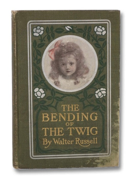 The Bending of the Twig