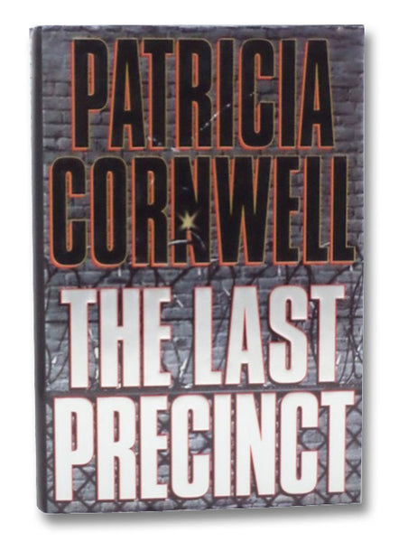 The Last Precinct (A Scarpetta Novel)