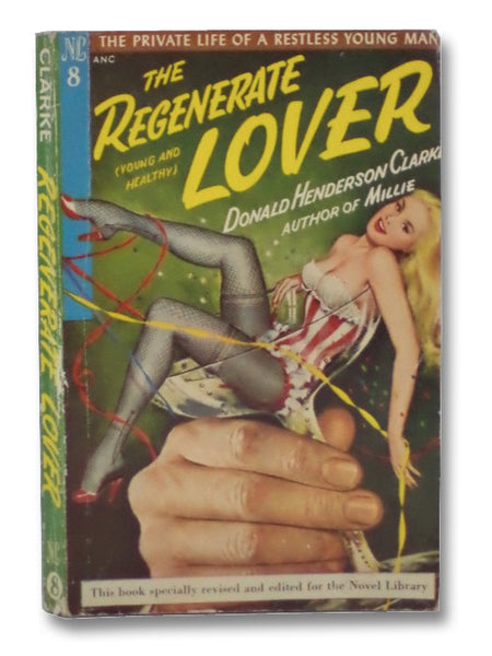 The Regenerate Lover (Novel Library No. 8)