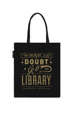 When in Doubt Go to the Library Tote Bag