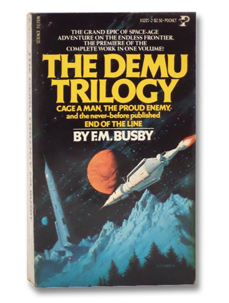 The Demu Trilogy: Cage a Man; The Learning of Eshta; The Proud Enemy; End of the Line