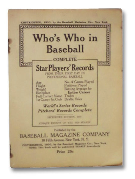 Who's Who in Baseball: Complete Star Players' Records from Their First Day in Professional Baseball