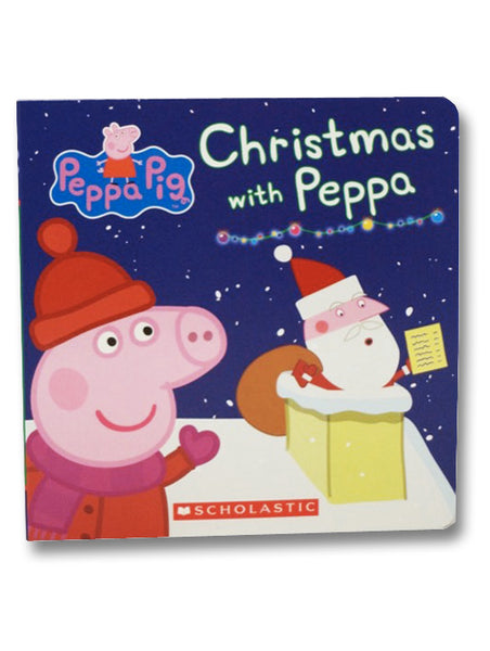 Christmas with Peppa (Peppa Pig: Board Book)