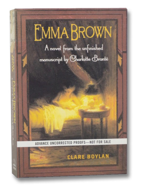 Emma Brown: A Novel From the Unfinished Manuscript by Charlotte Bronte