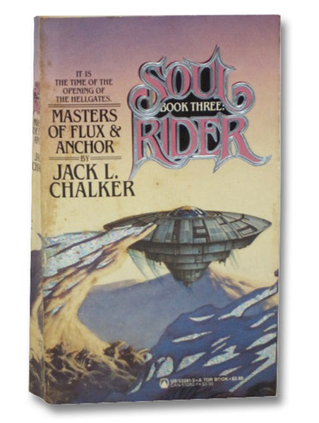 Masters of Flux & Anchor (Soul Rider, Book Three)