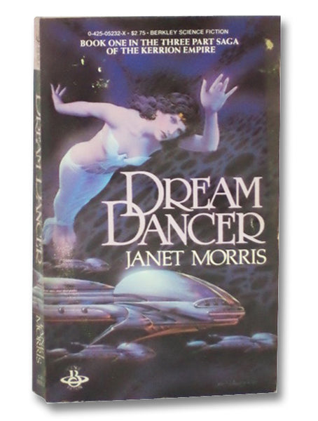 Dream Dancer (Book One in the Three Part Saga of the Kerrion Empire)