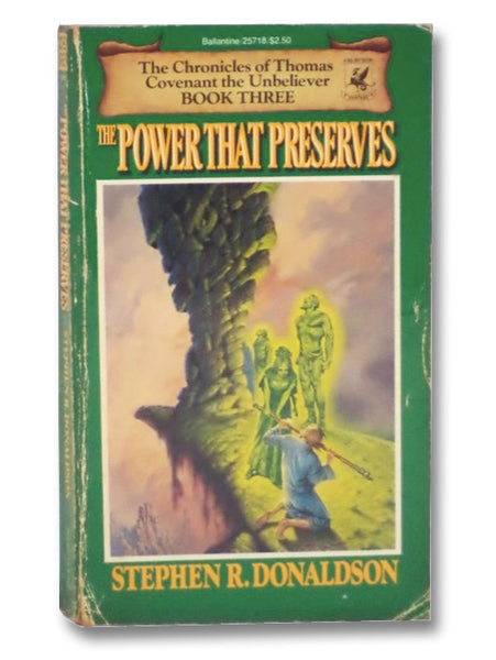 The Power That Preserves (The Chronicles of Thomas Covenant the Unbeliever, Book 3)
