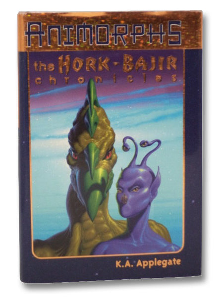 The Hork-Bajir Chronicles (Animorphs)