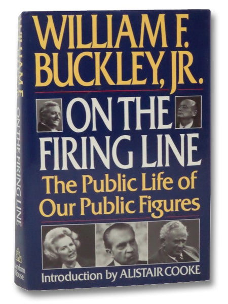On the Firing Line: The Public Life of Our Public Figures