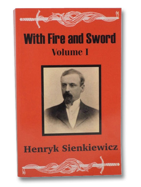 With Fire and Sword (Volume One)