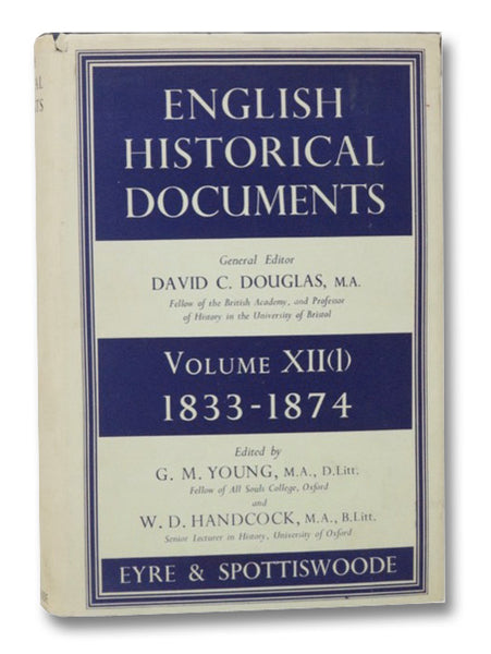 English Historical Documents, Volume XII (1): 1833-1874