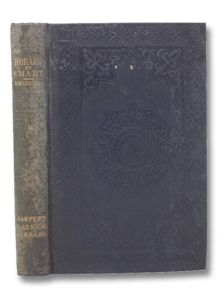 The Works of Horace (Harper's Classical Library)