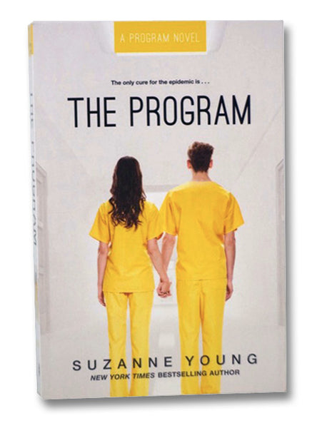 The Program (A Program Novel, Book 1)
