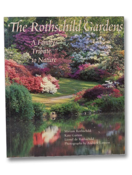 Rothschild Gardens: A Family's Tribute to Nature