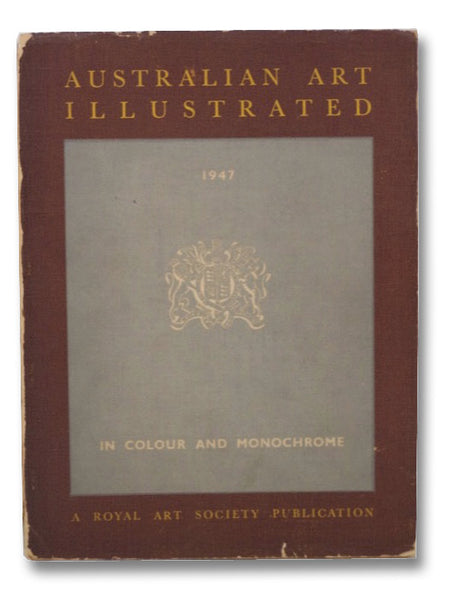 Australian Art Illustrated: 1947