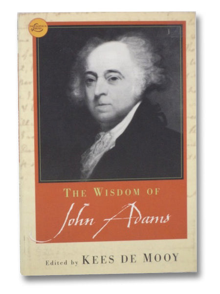 The Wisdom of John Adams