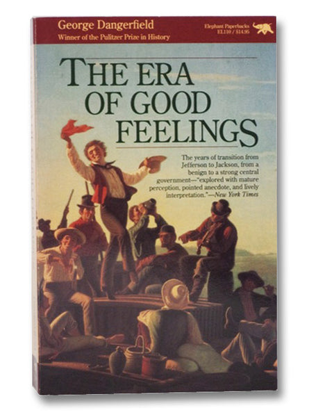 The Era of Good Feelings