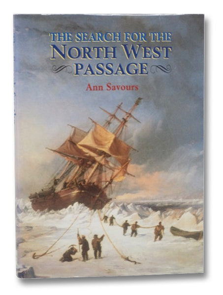 The Search for the North West Passage