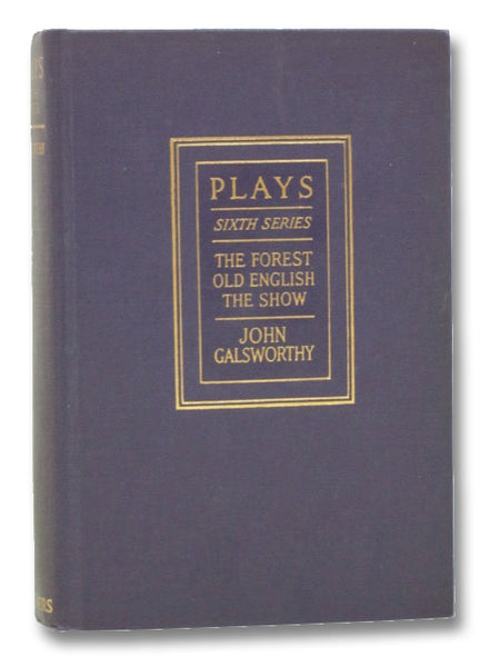 Plays: The Forest / Old English / The Show (Sixth Series)