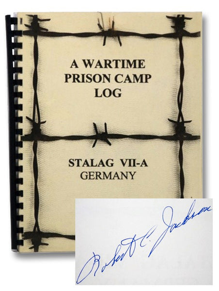 A Wartime Prison Camp Log, Stalag VII-A, Germany: An Experience of World War II