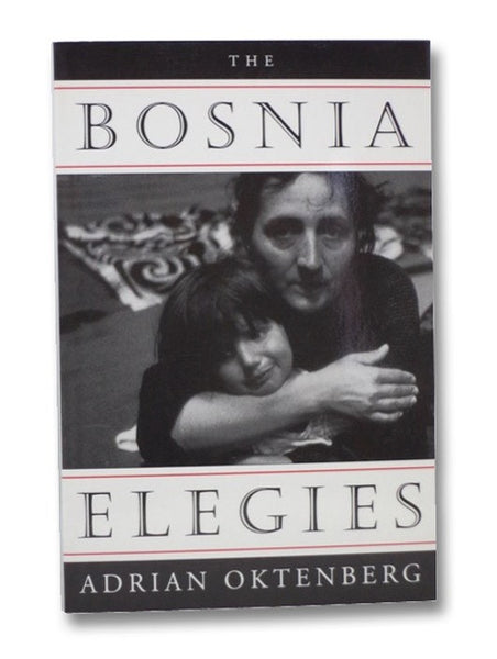 The Bosnia Elegies