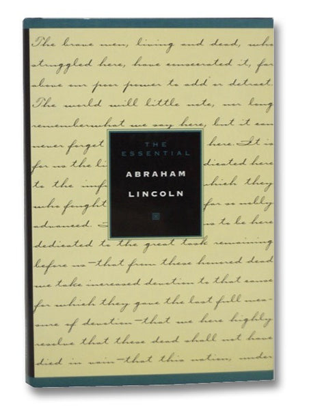 The Essential Abraham Lincoln