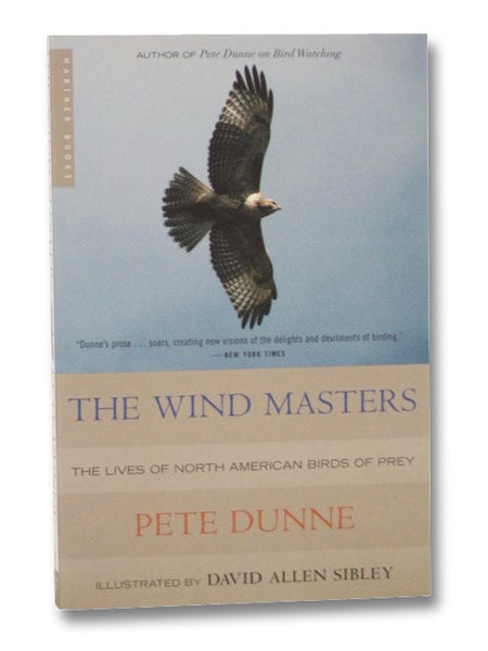The Wind Masters: The Lives of North American Birds of Prey