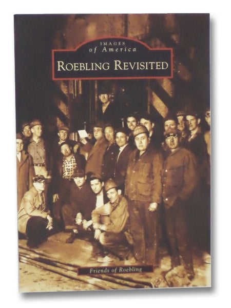 Roebling Revisited (NJ) (Images of America)