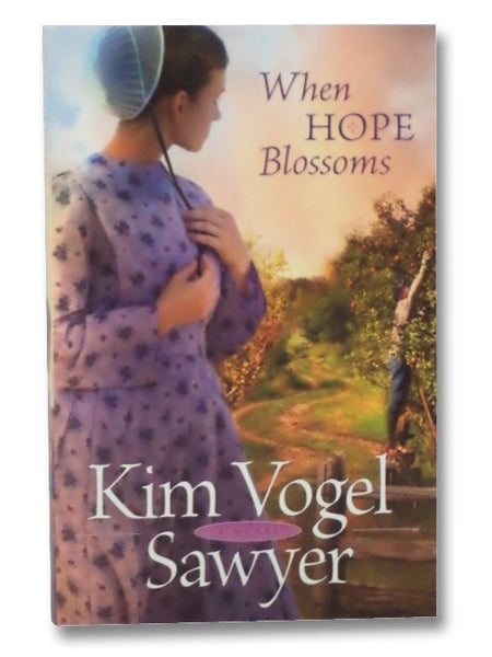 When Hope Blossoms