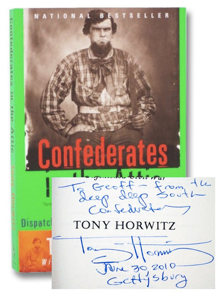 Confederates in the Attic: Dispatches from the Unfinished Civil War
