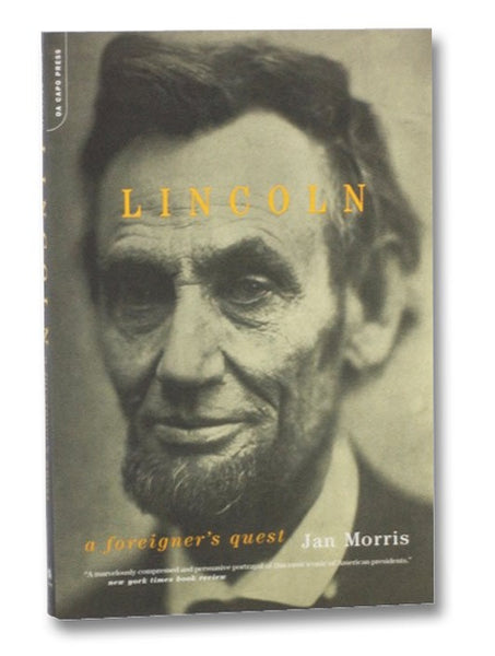 Lincoln: A Foreigner's Quest