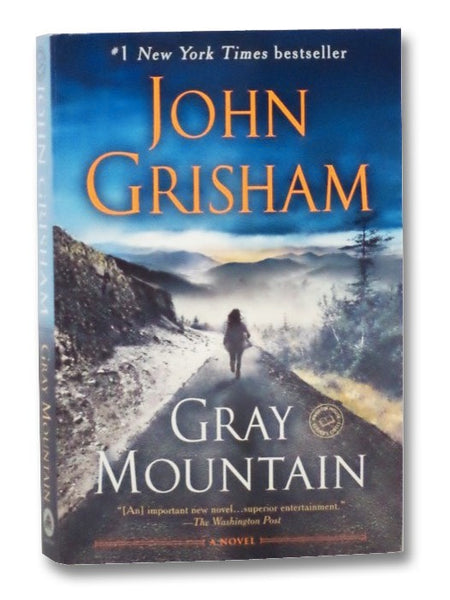 Gray Mountain: A Novel